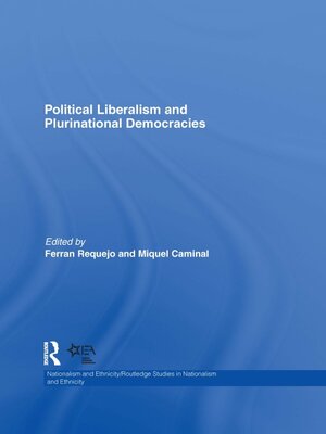 cover image of Political Liberalism and Plurinational Democracies
